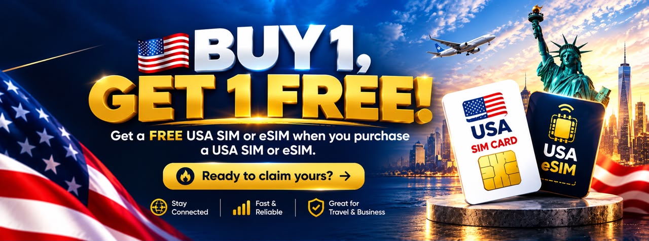 Buy one USA SIM or eSIM and get one free
